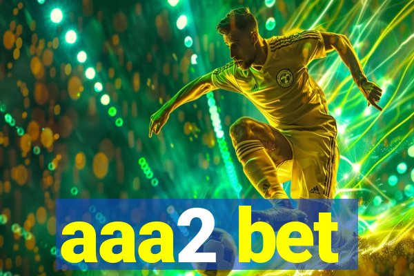 aaa2 bet